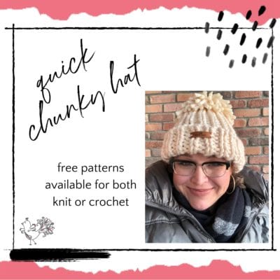 Quick and Easy Chunky Knit and Bulky Crochet Hat Free Patterns