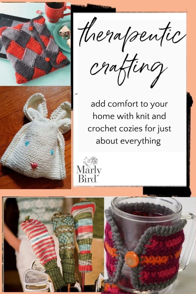 Knit and Crochet Cozies Add Comfort to Your Home: Therapeutic Crafting Tips
