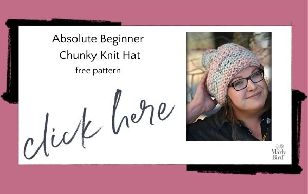 Absolute Beginner Chunky Knit Hat Free Pattern