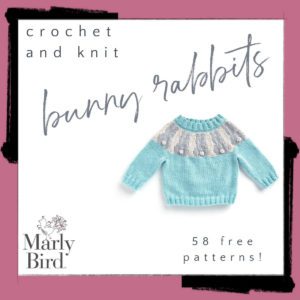 Promotional image featuring a crochet and knit pattern book titled "Bunny Rabbit Patterns" by Marly Bird. The image displays a turquoise and grey striped sweater with "58 free patterns!" text. -Marly Bird