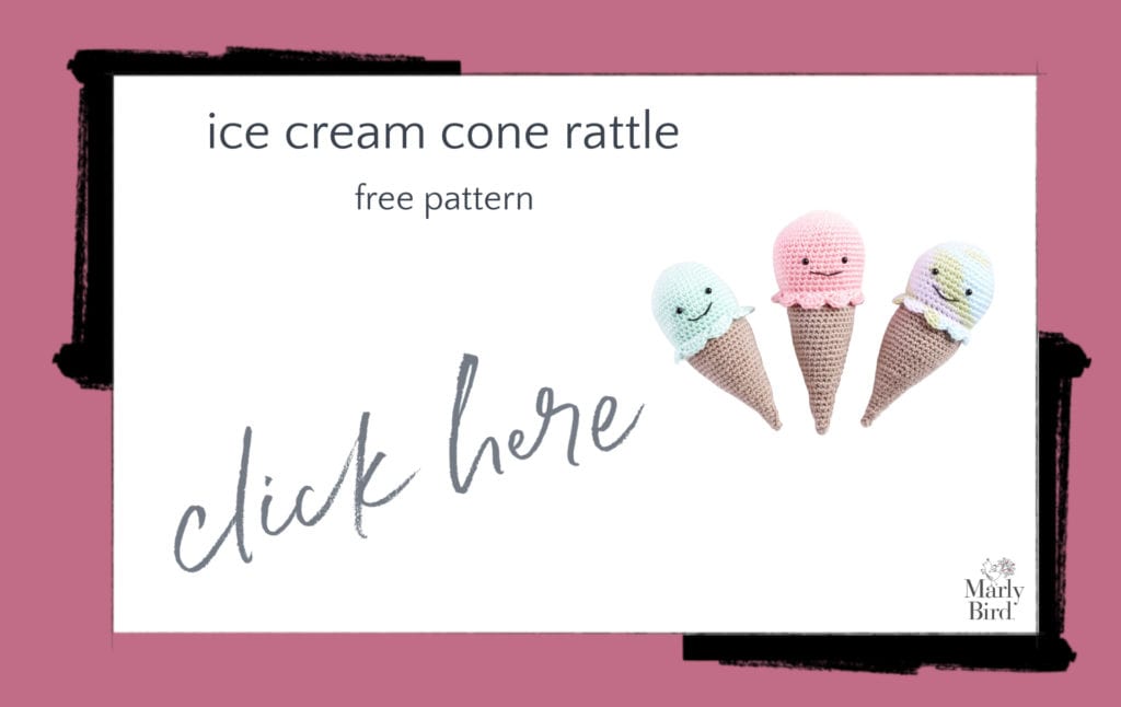 Ice Cream Cone Rattle Free Crochet Pattern