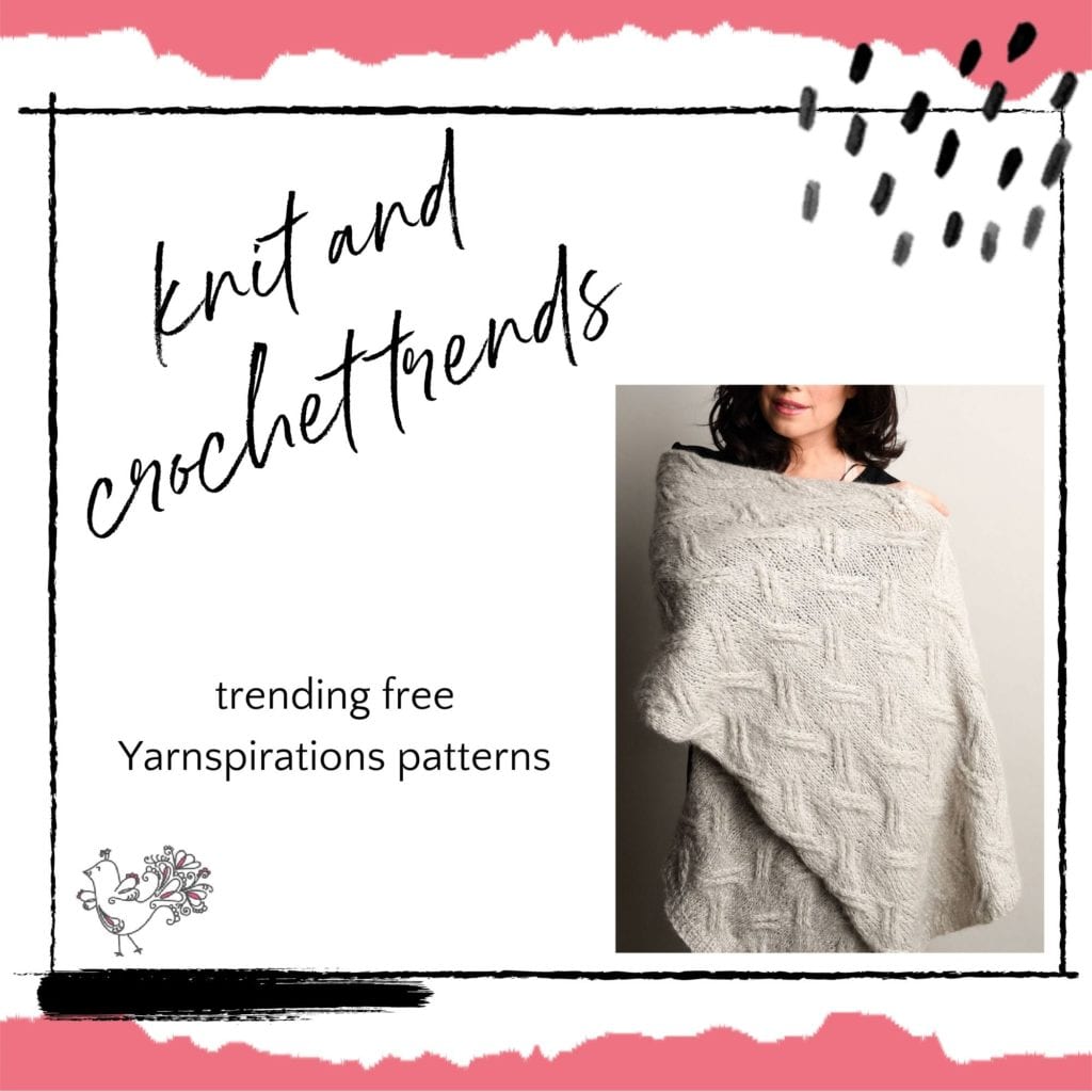 top knit and crochet trends 2021