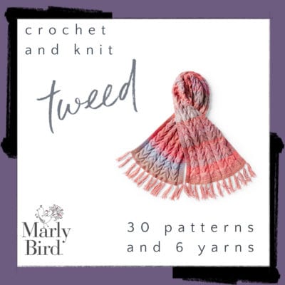 6 Tweed Yarns and 30 Tweed Projects to Knit and Crochet