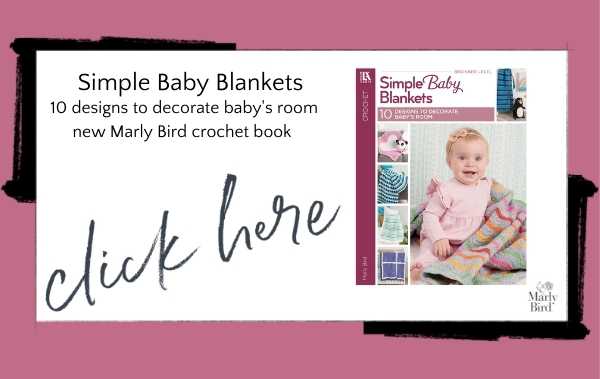 Simple Baby Blankets Crochet Book by Marly Bird