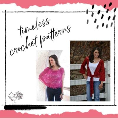 Oldies-But-Goodies: Get These Timeless Crochet Garments and Accessories Patterns Today