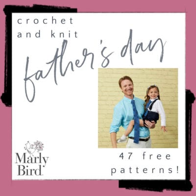 47 Free Father’s Day Projects to Crochet and Knit