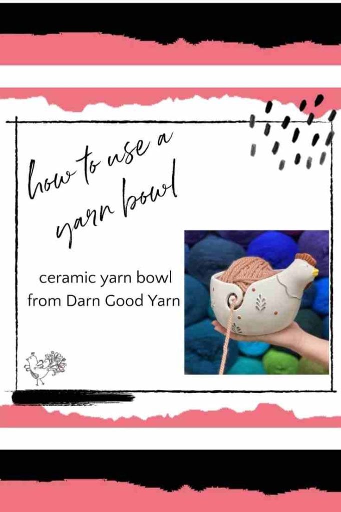 how to use darn good yarn bowls