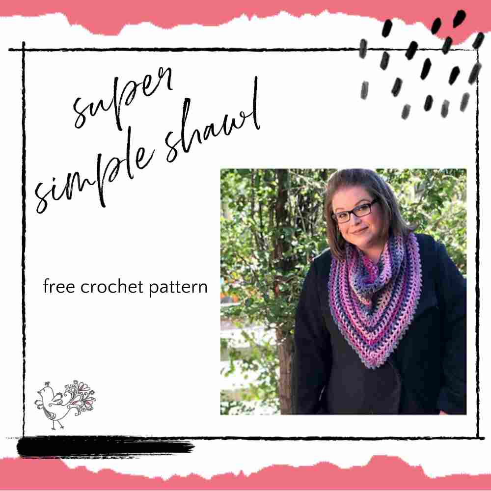 super simple shawl free crochet pattern