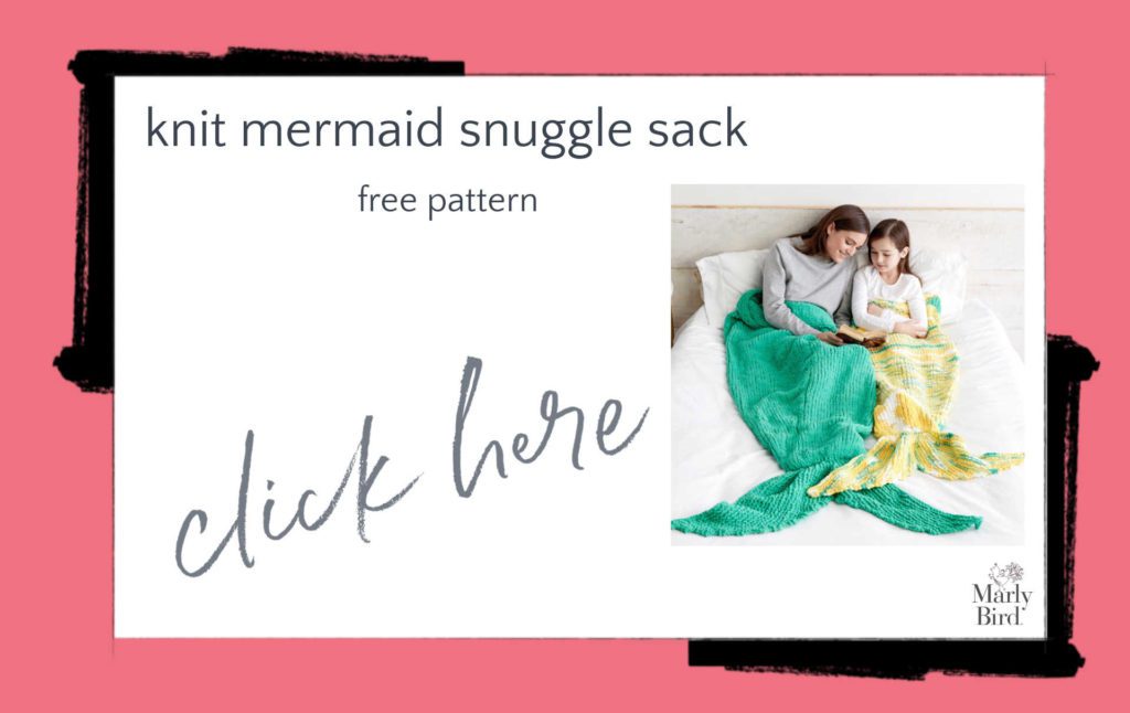 Free mermaid project - knit mermaid snuggle sack