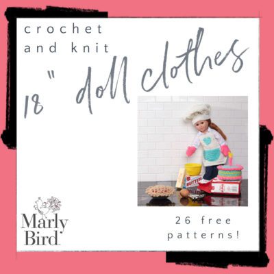 26 Free Knit and Crochet 18″ Doll Clothes & Accessories