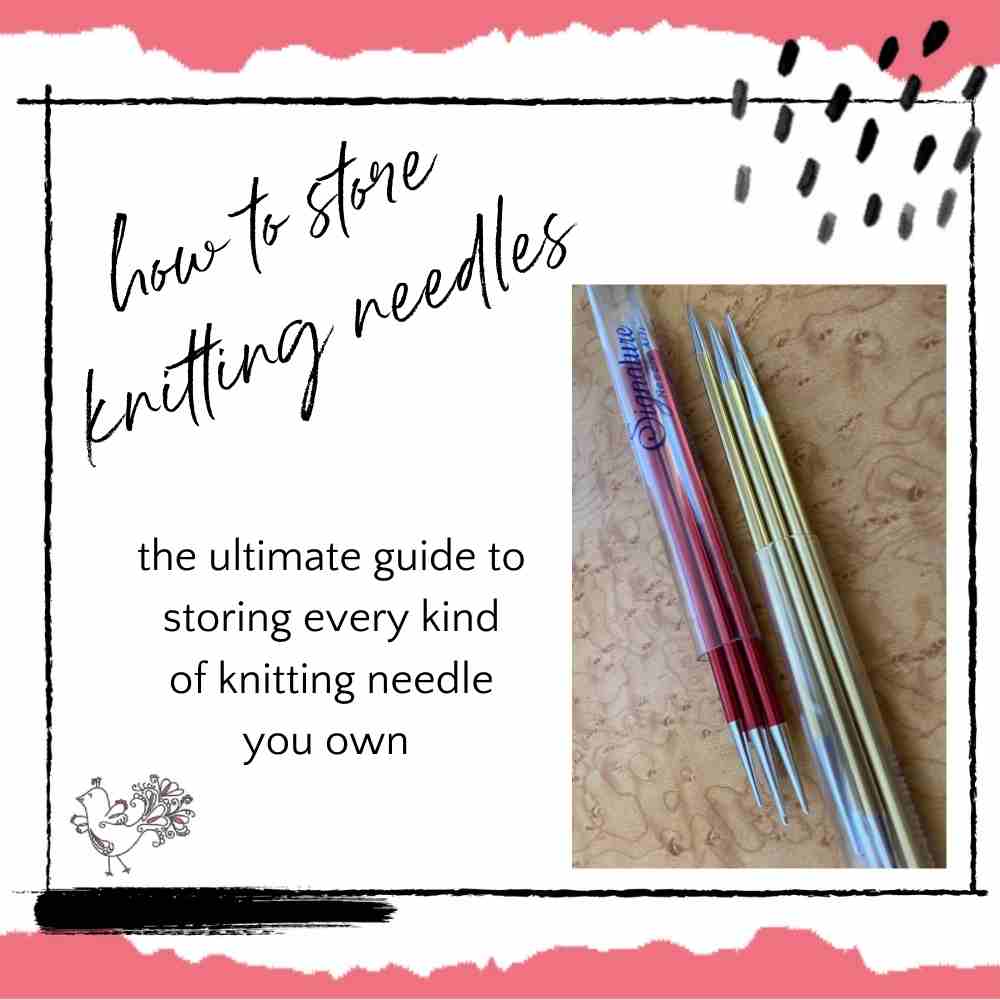 How to store knitting needles by Marly Bird