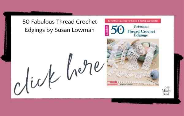 50 Fabulous Thread Crochet Edgings by Susan Lowman