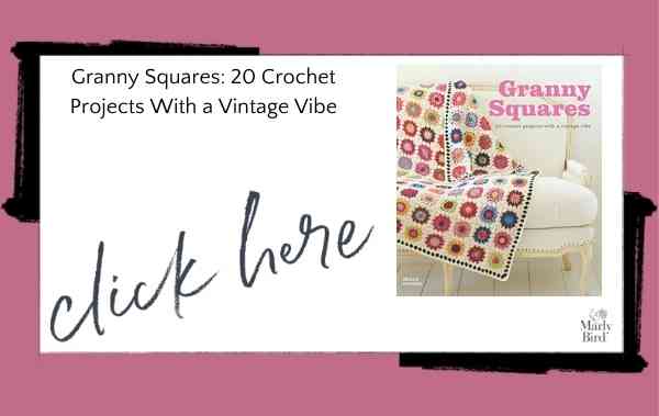 Granny Squares: 20 Crochet Projects With a Vintage Vibe