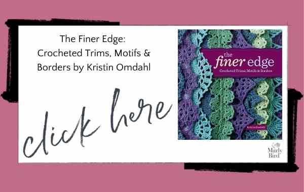 The Finer Edge: Crocheted Trims, Motifs & Borders by Kristin Omdahl