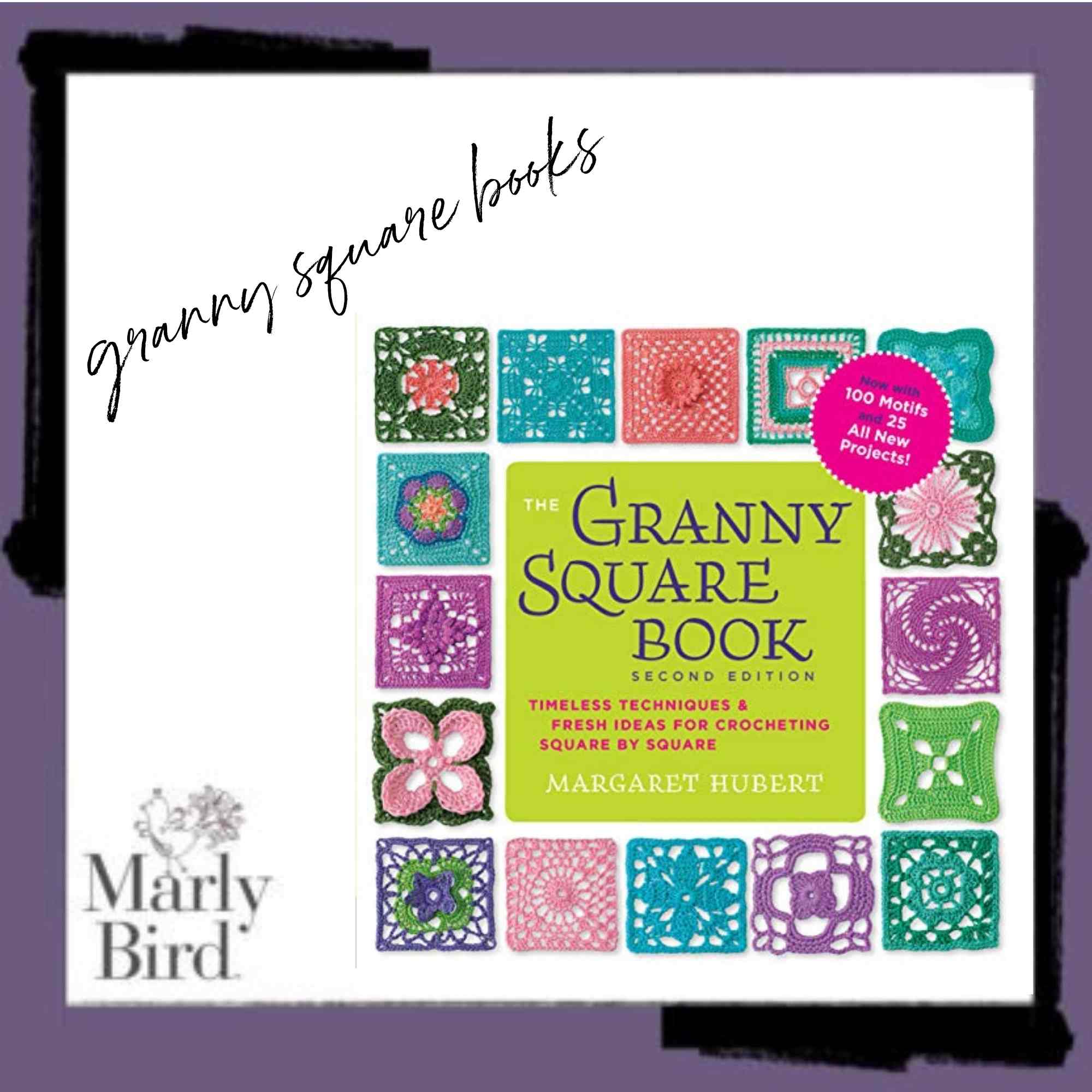 Granny Square Books: Crochet Squares, Projects, and Patterns
