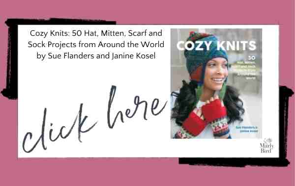 Cozy Knits: 50 Hat, Mitten, Scarf and Sock Projects from Around the World