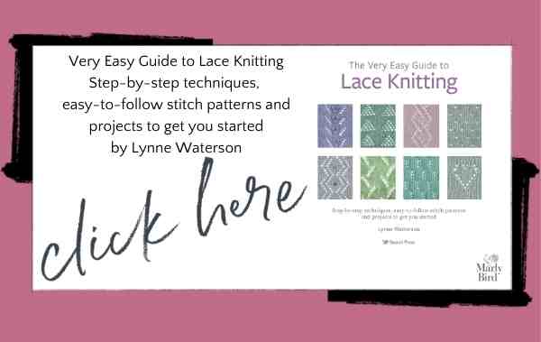 Very Easy Guide to Lace Knitting
Step-by-step techniques, 
easy-to-follow stitch patterns and projects to get you started