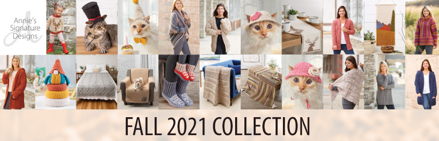 Annie's 2021 Fall Collection of Knit and Crochet Designs
