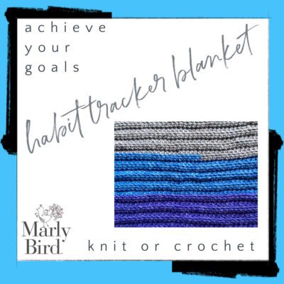 New Year’s Resolutions: Knit/Crochet Habit Tracker Blanket!