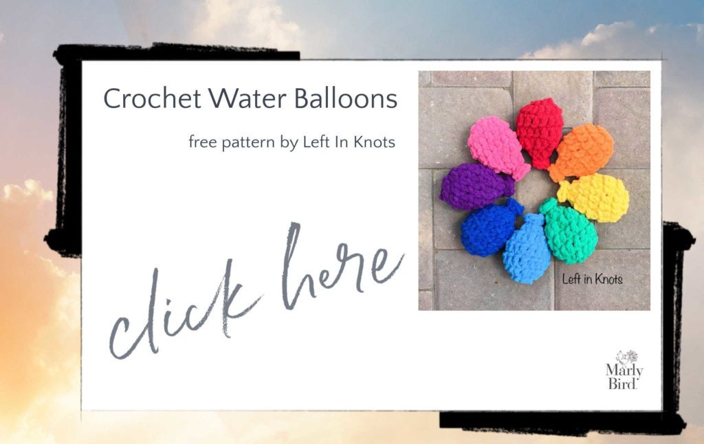 how to crochet water balloons