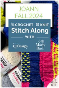 A promotional image for JOANN Fall 2024 featuring a "Crochet Knit Stitch Along with CJ Design and Marly Bird." The background showcases multiple skeins of Bernat yarn and swatches of blue and pink knitted fabric, perfect for creating your Knit Cocoon Cardigan in the Fall Stitch Along. -Marly Bird