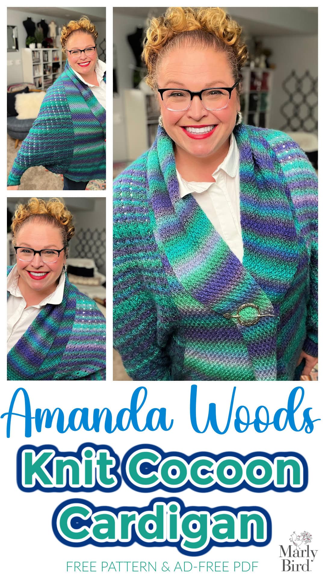 Collage of a person in a colorful knit cocoon cardigan with vibrant blue and green stripes. The text reads "Amanda Woods Knit Cocoon Cardigan," featuring a free knit pattern and an ad-free PDF. The individual beams in three different poses. -Marly Bird