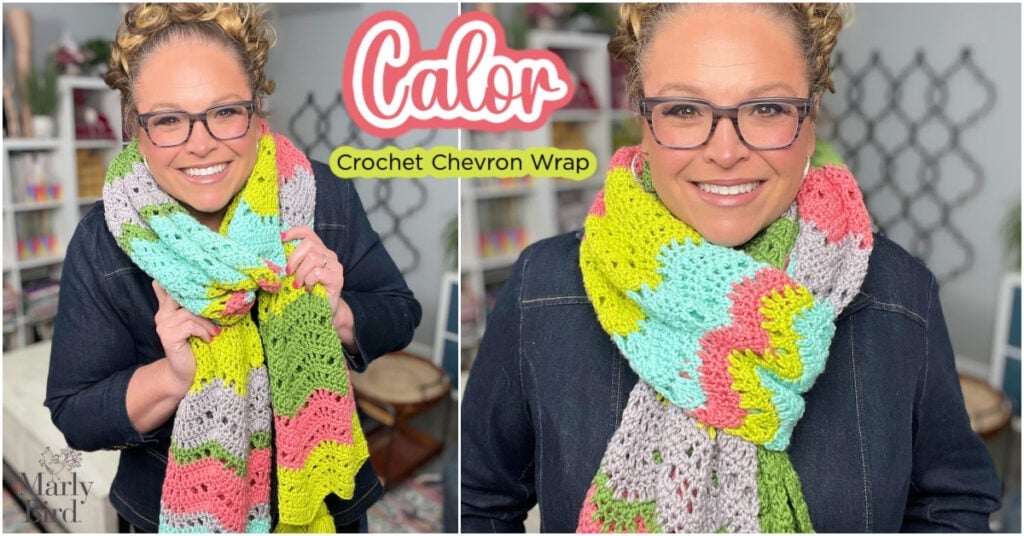 A woman wearing glasses and a denim jacket smiles while modeling a colorful crochet chevron wrap in pastel shades. Text reads “Calor Crochet Chevron Wrap.” Shelves with yarn are in the background. Try this free crochet chevron wrap pattern!. -Marly Bird
