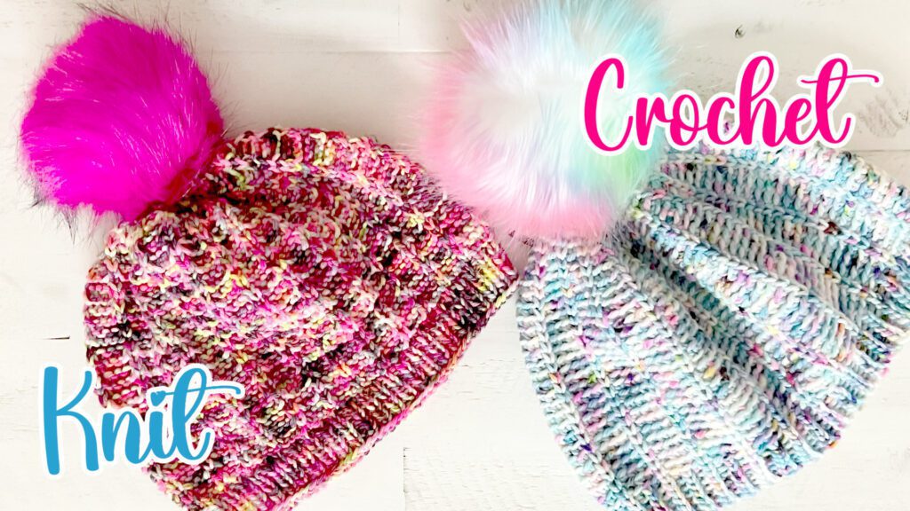 A colorful knitted hat with a bright pink pom-pom is labeled "Knit." Next to it is a blue and white knit-look crochet hat with a multicolored pom-pom, labeled "Crochet." Both hats are laid out on a white surface. -Marly Bird