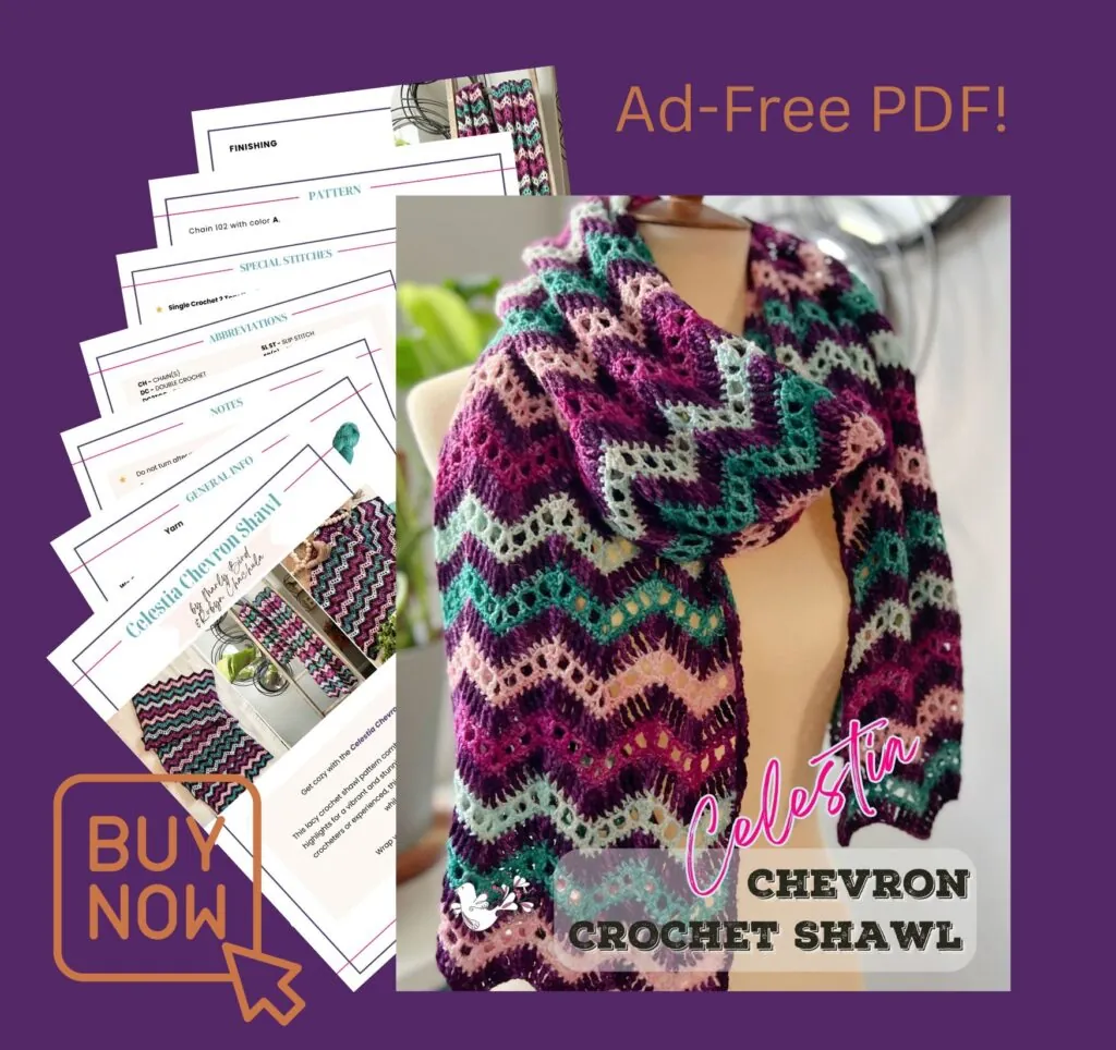 An ad displays a colorful chevron crochet shawl made with fingering weight yarn and a printable pattern PDF. Text reads "Ad-Free PDF! Celestial Chevron Crochet Shawl." A "Buy Now" button is in the lower left on a purple background. -Marly Bird