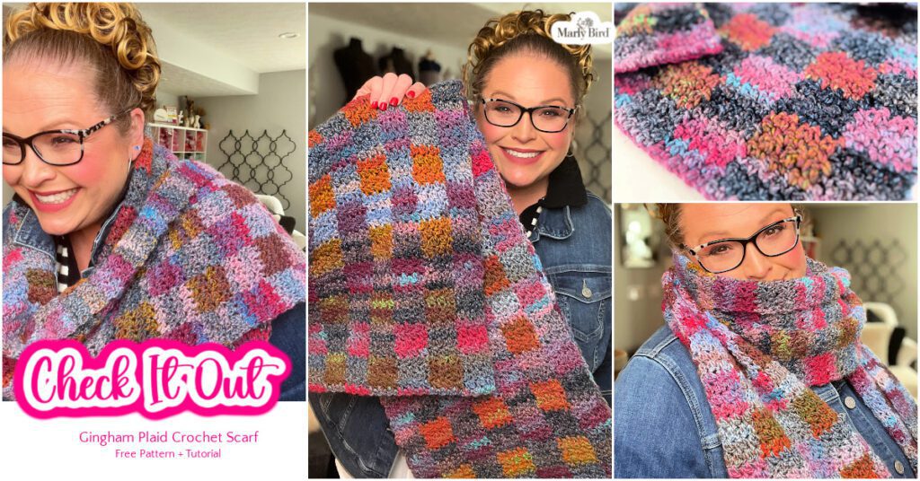 A smiling person with curly hair and glasses is wearing a colorful gingham plaid crochet scarf. The image shows close-ups of the scarf's detailed pattern. Text in the image reads "Check It Out" and "Gingham Plaid Crochet Scarf Free Pattern - Video Tutorial". -Marly Bird