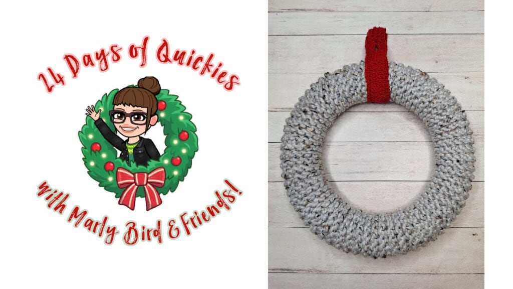 A crochet wreath hangs on a wood background next to a festive "24 Days of Quickies" logo, featuring a cartoon woman waving from a holiday wreath. -Marly Bird