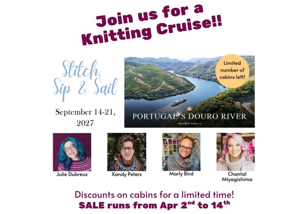 Flyer showing four knitting instructors' portraits, Douro River landscape, cruise dates, and a limited-time cabin sale announcement.