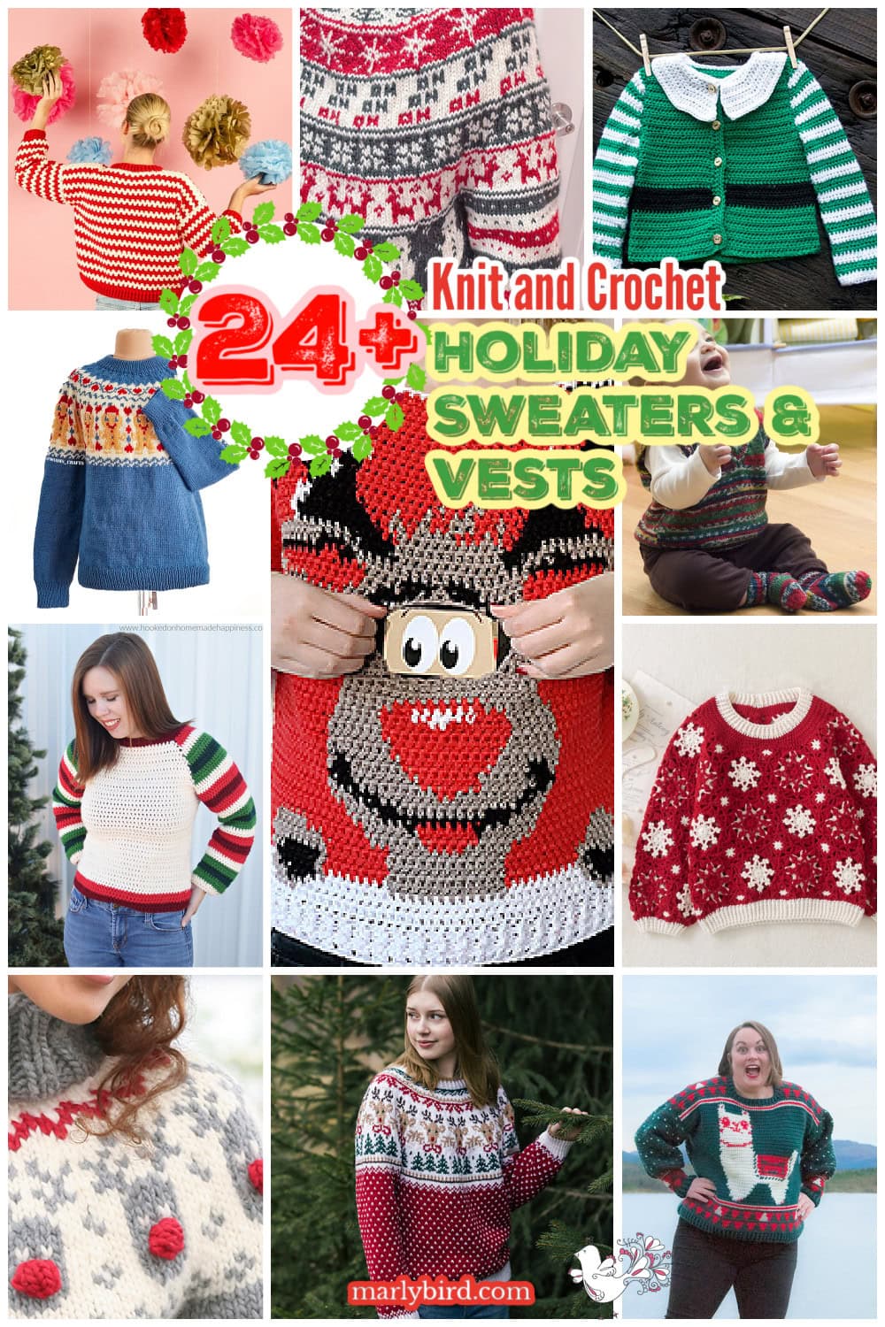 A collage of festive holiday sweater knits and crochet vests, featuring colorful patterns like stripes, reindeer, snowflakes, and snowmen. Text reads "24+ Knit and Crochet Holiday Sweaters & Vests. -Marly Bird