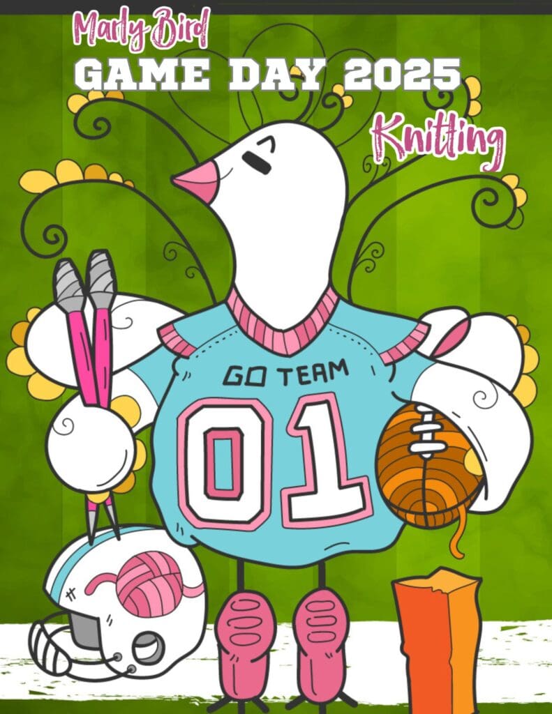 Illustration of a cartoon bird wearing a blue football jersey with the number "01" and holding a football-shaped ball of yarn. Text reads "Marly Bird Mystery Make-Along 2025 Knitting." A football helmet and knitting materials are nearby, embracing the spirit of Game Day creativity. -Marly Bird