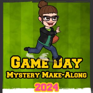 Promotional image for 'Game Day Mystery Make-Along 2024.' It features a cartoon avatar of a smiling woman with brown hair in a bun, wearing glasses, a black jacket, and jeans, playfully running with a football in one hand. The vibrant yellow text 'GAME DAY MYSTERY MAKE-ALONG' dominates the center, with the year '2024' below in bold. The background is a textured green, resembling a football field.