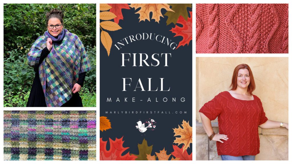 Woman wearing a colorful gingham plaid crochet poncho surrounded by lush greenery; banner showcasing autumn leaves and the text 'Introducing First Fall Make-Along 2023' with website link; close-up of intricate red knit pattern; second woman wearing a vibrant red knitted top posing against a beige background - Marly Bird