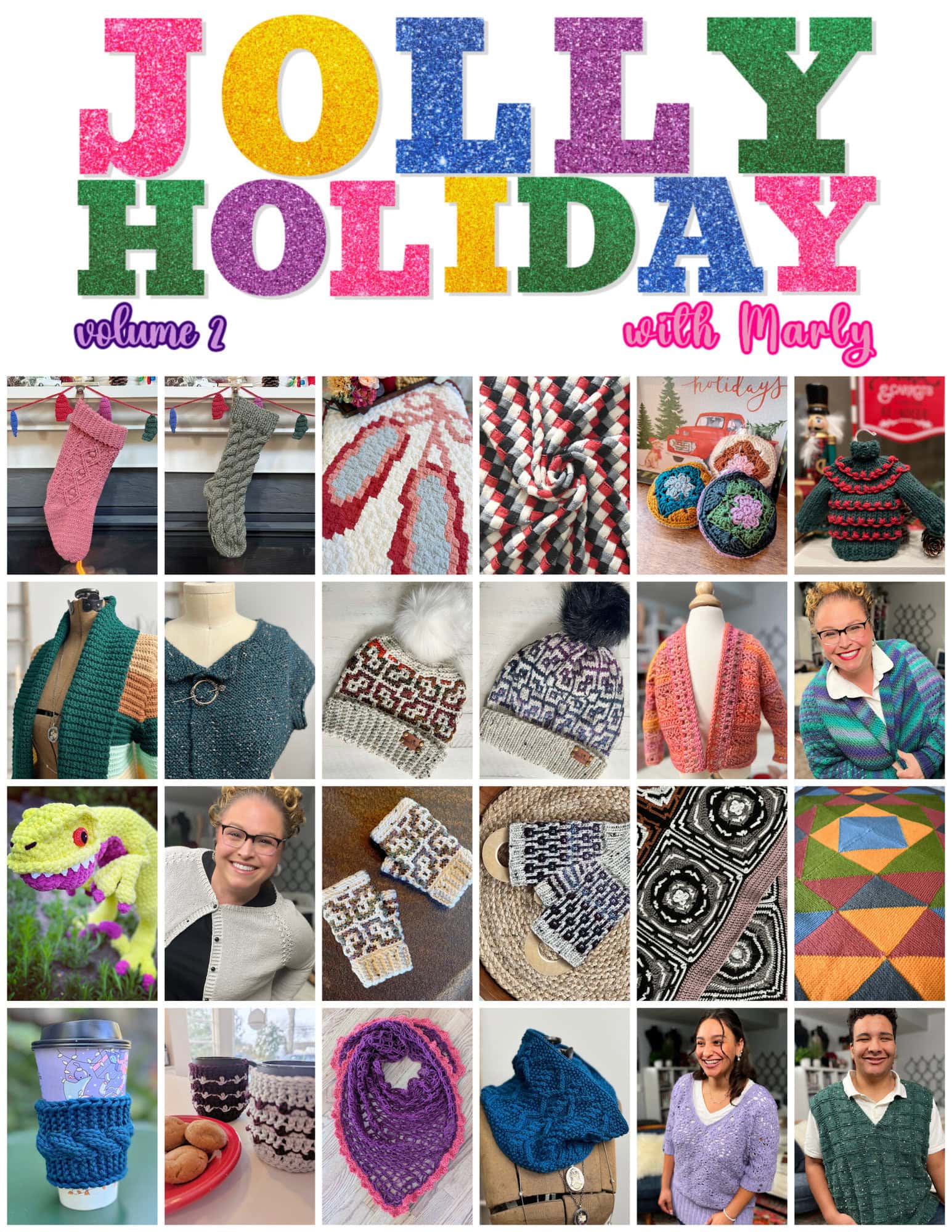 A collage of colorful knitting and crochet projects, including socks, scarves, sweaters, and hats. The text "Jolly Holiday Volume 2 with Marly" is displayed at the top in festive colors. Various yarns and patterns are featured. -Marly Bird