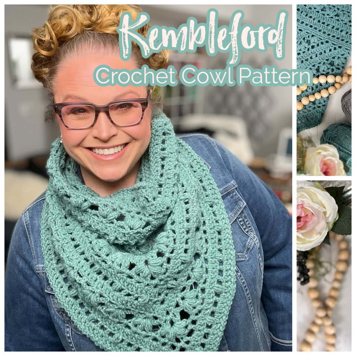 Woman in glasses and denim jacket smiles while wearing a light teal crochet cowl. Text reads "Kembleford Crochet Cowl Pattern." Close-up images on the right show the cowl's texture, reminiscent of a Serenity Knit collection, alongside a floral arrangement. -Marly Bird