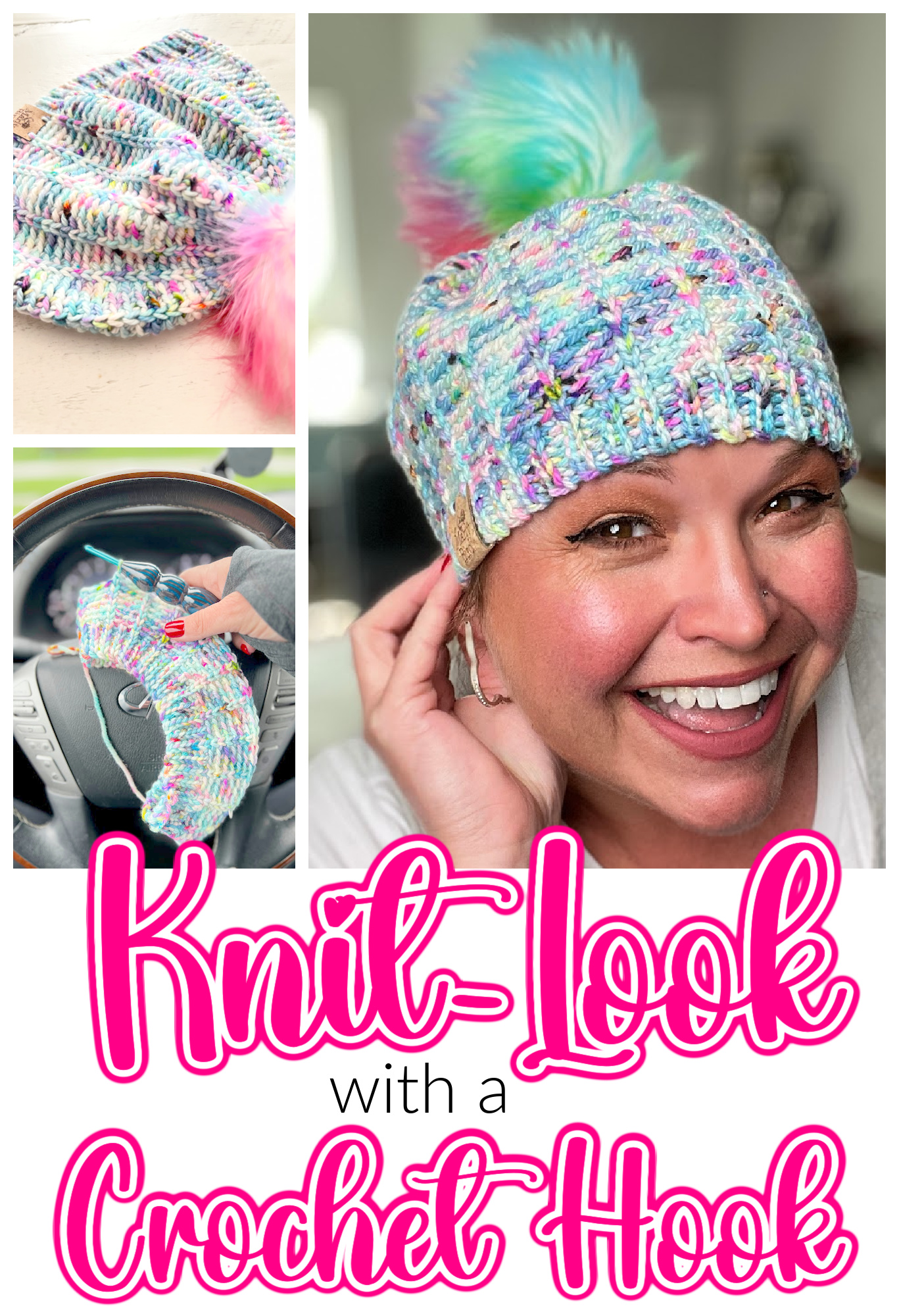 A smiling woman dons a colorful, knit-look crochet beanie topped with a fur pom-pom, beside images showcasing the beanie and a hand skillfully using a crochet hook. Text below reads, "Knit-Look with a Crochet Hook. -Marly Bird