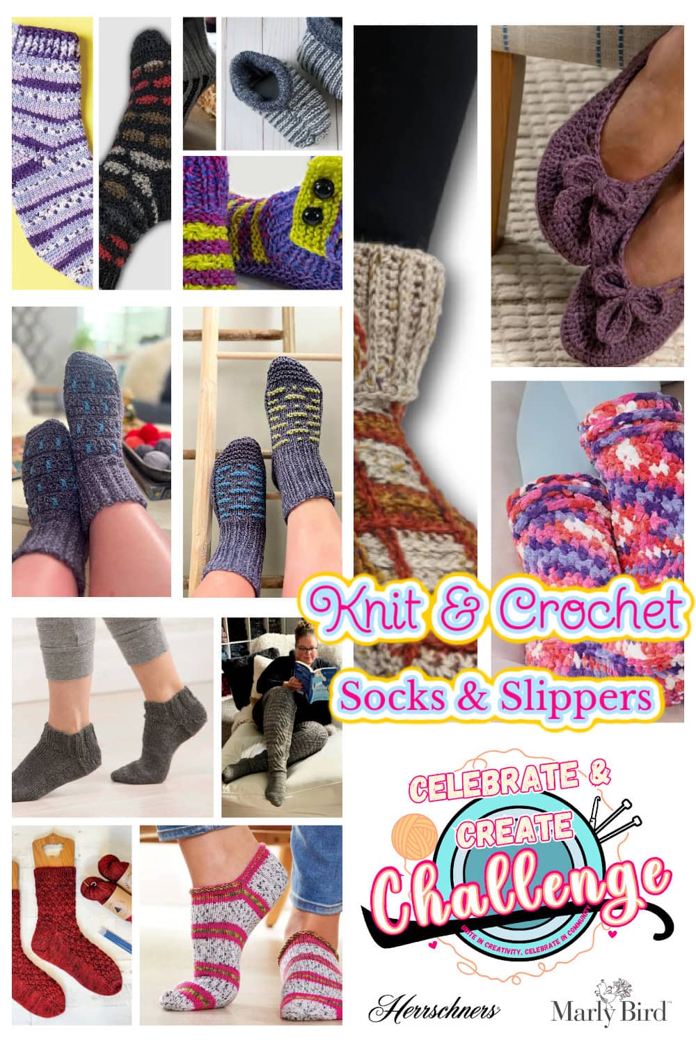 Collage of cozy knit and crochet socks and slippers in vibrant hues and unique patterns. Features photos of feet adorned in them, plus solo shots of the pieces. Text reads, "Knit & Crochet Socks & Slippers Celebrate & Create Challenge. -Marly Bird