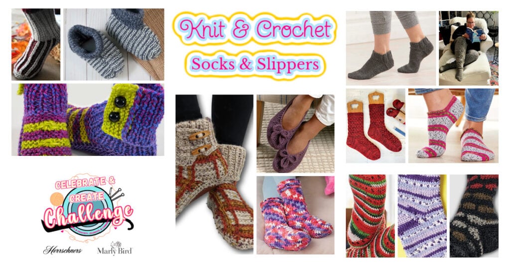 Cozy collage of various knit and crochet socks and slippers. Bursting with colorful patterns, some worn, others artfully displayed. Text reads "Knit & Crochet Socks & Slippers" and "Celebrate & Create Challenge" alongside brand logos. -Marly Bird