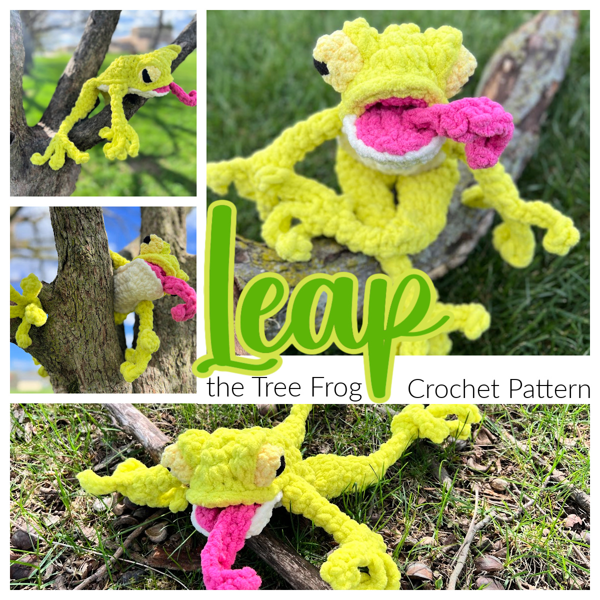 A collage of images features a crochet pattern for a yellow and green tree frog with a pink tongue. The frog is showcased hanging on branches and lying on grass. Text overlaid reads "Leap the Tree Frog Stuffie Crochet Pattern. -Marly Bird
