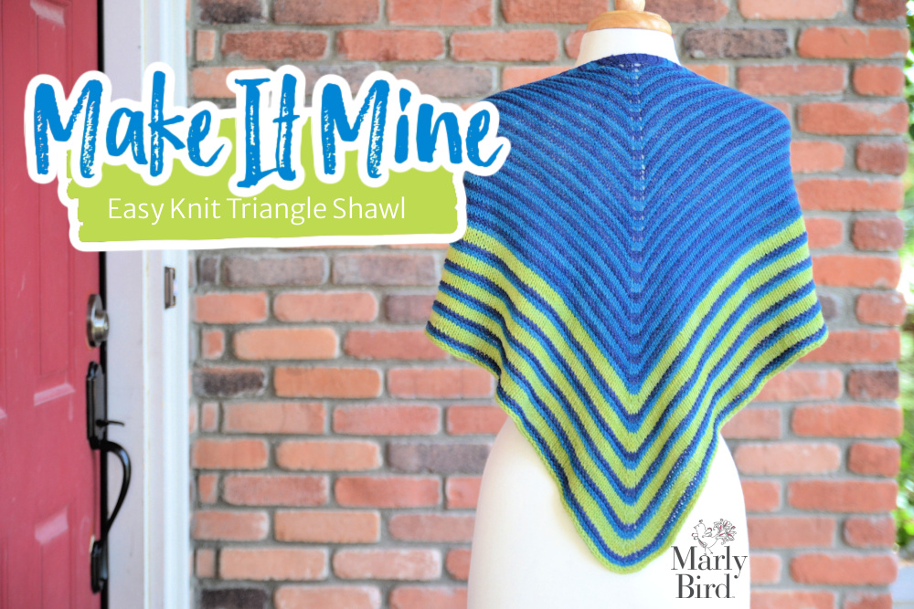 Make it Mine Shawl on a mannequin - easy knit triangle pattern - free pattern - Marly Bird