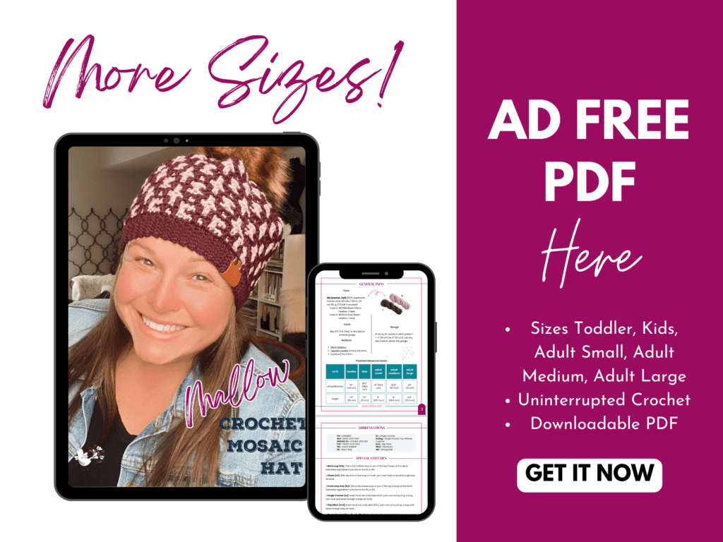         Advertisement for a downloadable, ad-free PDF crochet pattern showing a woman wearing a stylish Mosaic Crochet Hat. The pattern includes sizes for toddler, kids, adult small, adult medium, and adult large. The text reads "More Sizes!", "Uninterrupted Crochet," and "Get It Now. -Marly Bird