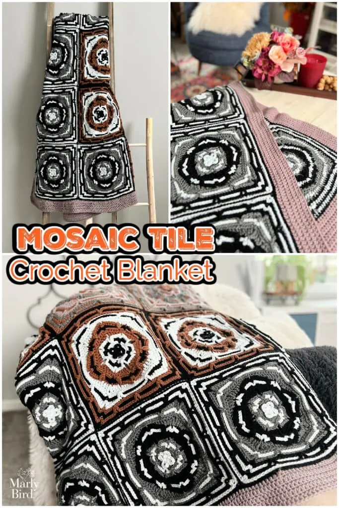 Collage showing a black, white, gray, and brown crochet blanket with a geometric mosaic tile pattern, draped over a ladder, folded on a table, and spread on a bed. Text reads: "Mosaic Tile Crochet Blanket. -Marly Bird