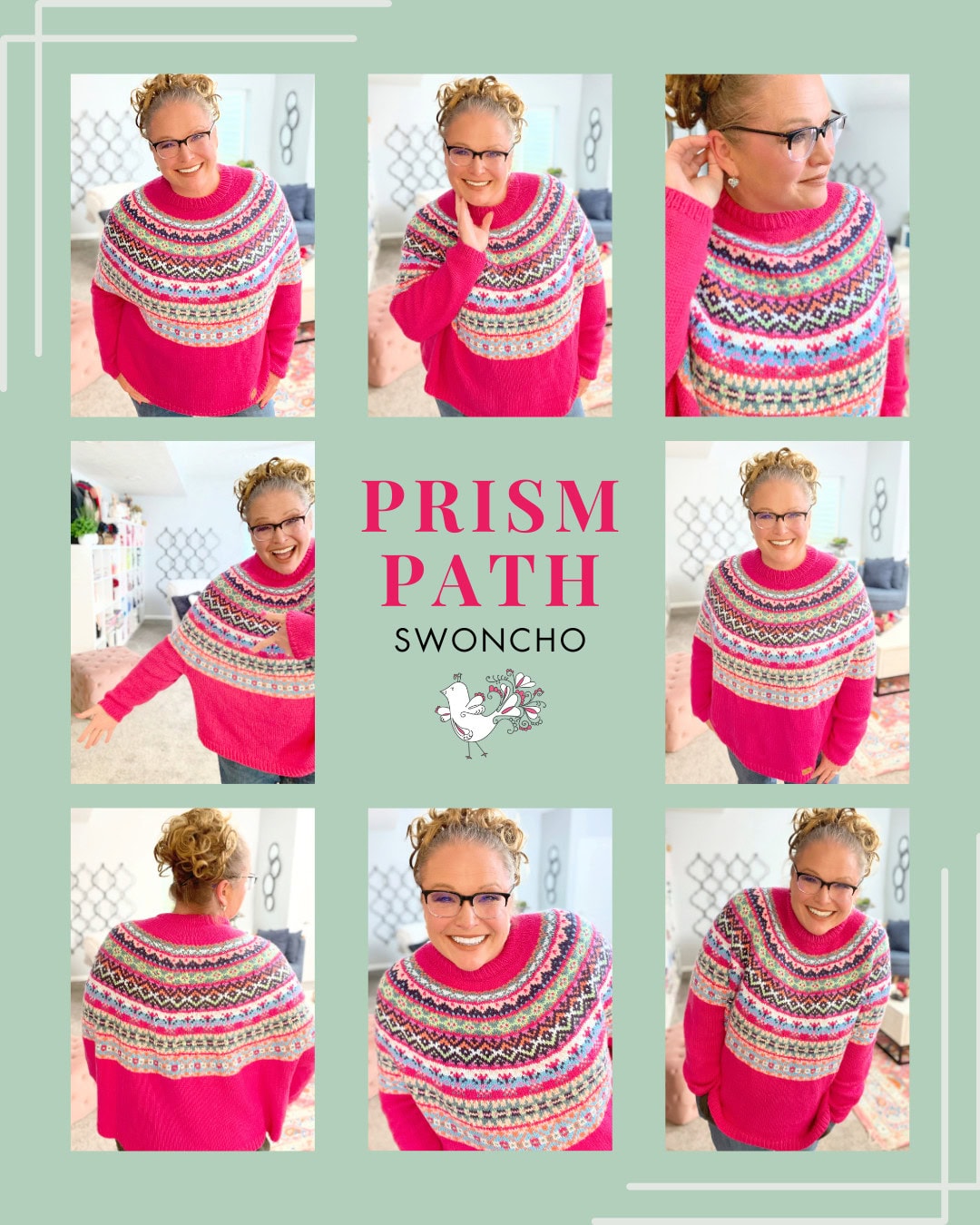 A woman models a colorful pink and white patterned knitted sweater in various poses. The text in the center reads “PRISM PATH SWONCHO.” Highlight this vibrant look with the Prism Path Knit Swoncho Pattern, a free colorwork pattern. The background is pastel green. -Marly Bird