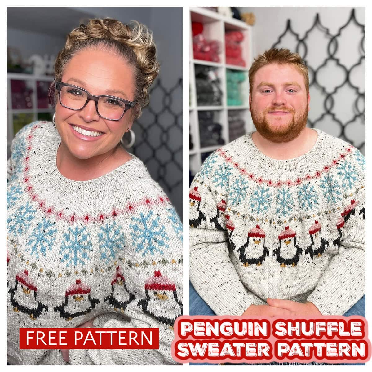 Two people wear white sweaters with colorful snowflake and penguin yoke sweater knitting pattern details. The left text says “FREE PATTERN” and the right reads “PENGUIN SHUFFLE SWEATER PATTERN.” Both are smiling in a cozy room with yarn shelves. -Marly Bird