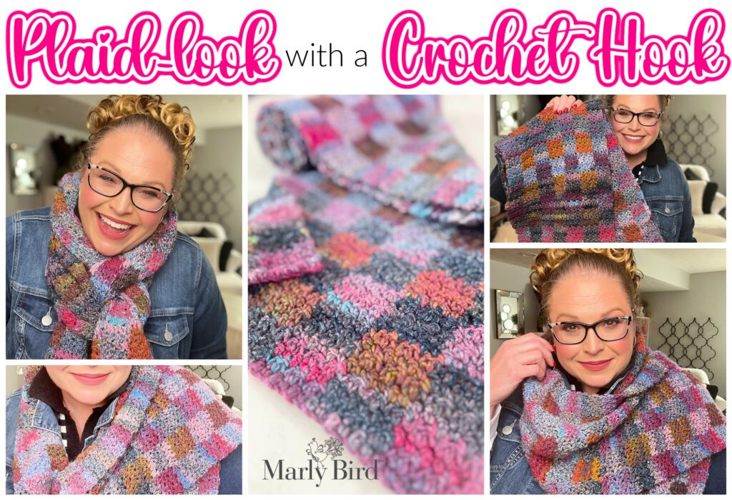 Collage featuring a woman modeling a colorful plaid crochet scarf in various poses. The center image shows a close-up of the scarf's texture and pattern. Text at the top reads, "Plaid-look with a Crochet Hook - DIY Plaid Crochet Scarf," and "Marly Bird" is shown at the bottom. -Marly Bird