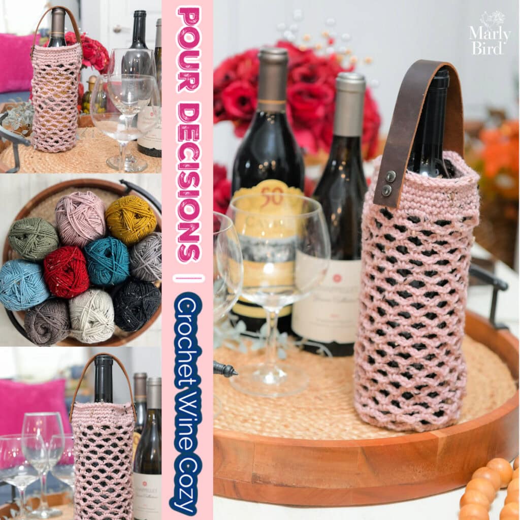 A pink crocheted wine cozy with leather strap on a wine bottle; close-ups show stitch detail and colorful yarn skeins.