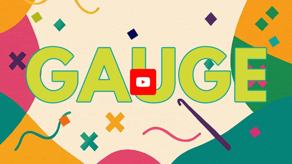 Colorful, abstract background with the large word "GAUGE" in green and blue letters. A red YouTube play button icon is centered over the "U". Shapes and lines add flair, inspired by the vibrant hues of Prism Make-Along patterns. -Marly Bird